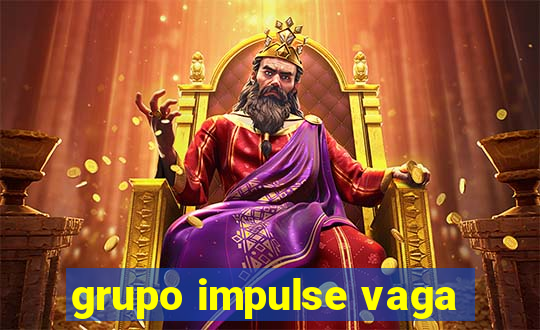 grupo impulse vaga
